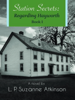Station Secrets: Regarding Hayworth Book I