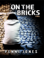 On the Bricks
