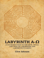 Labyrinth A-Ω: An introduction to the how, what, and why of labyrinths and labyrinth walking