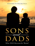 Sons and Dads: Who Will Reconcile Them?