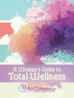 A Woman's Guide to Total Wellness