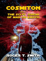 Cosmiton: The Sci-Fi Origin of Man on Earth