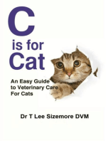 C is for Cat: An Easy Guide to Veterinary Care for Cats