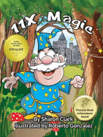 11X Magic: A Children's Picture Book That Makes Math Fun, With a Cartoon Rhyming Format to Help Kids See How Magical 11X Math Can Be