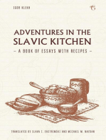 Adventures in the Slavic Kitchen