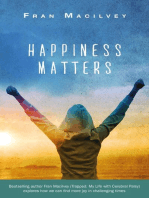 Happiness Matters