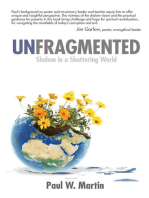 Unfragmented: Shalom in Shattering World