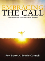 Embracing the Call: God can Lead You to Places You Never Imagined