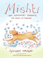 Mishti, the Mirzapuri Labrador: Urf Mishti ke Karname