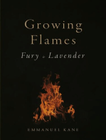 Growing Flames: Fury & Lavender