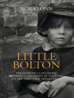 Little Bolton: The Story of a Lancashire Working Class Family at the Start of the Industrial Revolution
