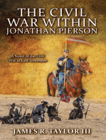 The Civil War within Jonathan Pierson: A Novel of the Civil War in East Tennessee