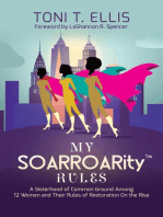 My SOARROARity™ Rules