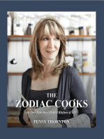 The Zodiac Cooks: Recipes from the Celestial Kitchen of Life