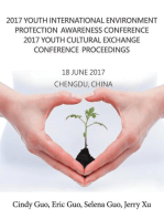 2017 Youth International Environment Protection Awareness Conference 2017 Youth Cultural Exchange Conference Proceedings: 18 June 2017 Chengdu, China