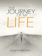 The Journey of My Life