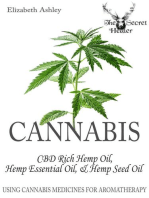 Cannabis: High CBD Hemp, Hemp Essential Oil and Hemp Seed Oil: The Cannabis Medicines of Aromatherapy's Own Medical Marijuana
