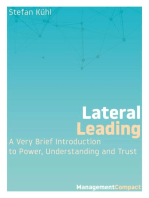 Lateral Leading: A Very Brief Introduction to Power, Understanding and Trust