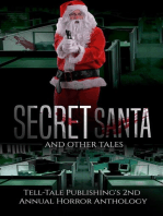 Secret Santa and Other Tales: Tell-Tale Publishing's 2nd Annual Horror Anthology