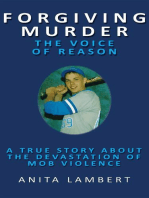 Forgiving Murder - The Voice of Reason