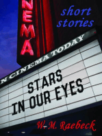 Stars in Our Eyes: True Stories