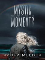 Mystic Moments: Poems For Inspired Living