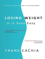 Losing Weight: It Is Sooo Easy