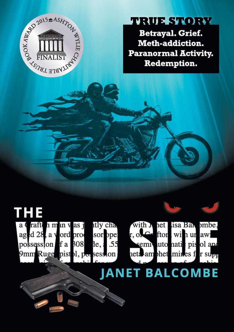 The Wild Side by Janet Lisa Balcombe