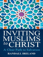 Inviting Muslims To Christ: Including Quotations and Commentary from the Bible and Quran