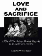 Love and Sacrifice: A World War Brings Double Tragedy to an American Family