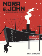 Nora & John: The Russian Love Story