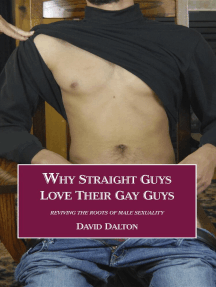 Why Straight Guys Love Their Gay Guys by David Dalton (Ebook ...