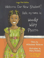 Woodly Wiley Pierre: Large Print Edition