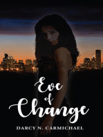 EVE OF CHANGE
