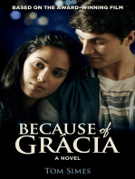 Because of Grácia: A Novel