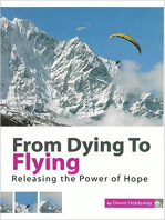From Dying to Flying: Releasing the Power of Hope
