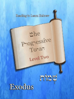 The Progressive Torah: Level Two ~ Exodus: Color Edition