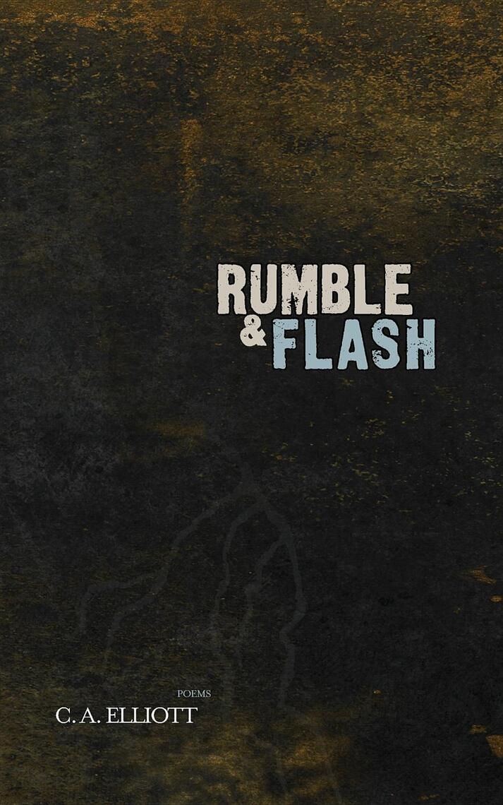 Rumble and Flash by Chad Allen Elliott (Ebook) - Read free for 30 days