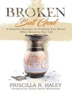 Broken But God