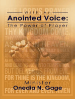 With An Anointed Voice: The Power of Prayer