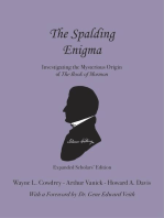 The Spalding Enigma: Investigating the Mysterious Origin of The Book of Mormon