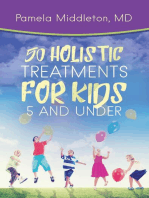 50 Holistic Treatments for Kids 5 and Under