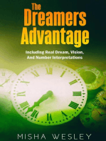 The Dreamers Advantage