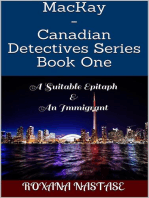 MacKay - Canadian Detectives Series Book One: A Suitable Epitaph & An Immigrant
