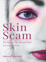 Skin Scam: Dying to be Beautiful