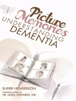 Picture Memories: Understanding Dementia