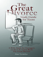 The Great Divorce Study Guide for Teens: A Bible Study for Teenagers on the C.S. Lewis Book The Great Divorce