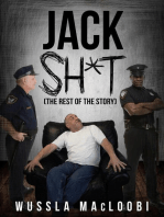 Jack Shit: (The Rest of the Story)