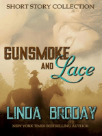 GUNSMOKE AND LACE