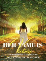 Her Name is Victory: From Salvation to Liberation